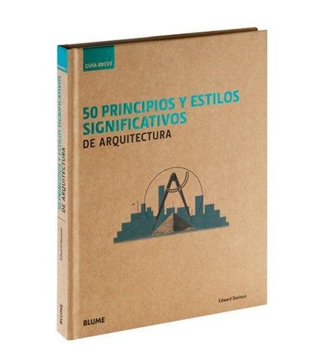 Guía breve 50 principios y estilos significativos