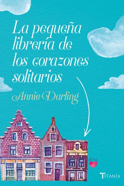 pequeña libreria de los corazones solitarios