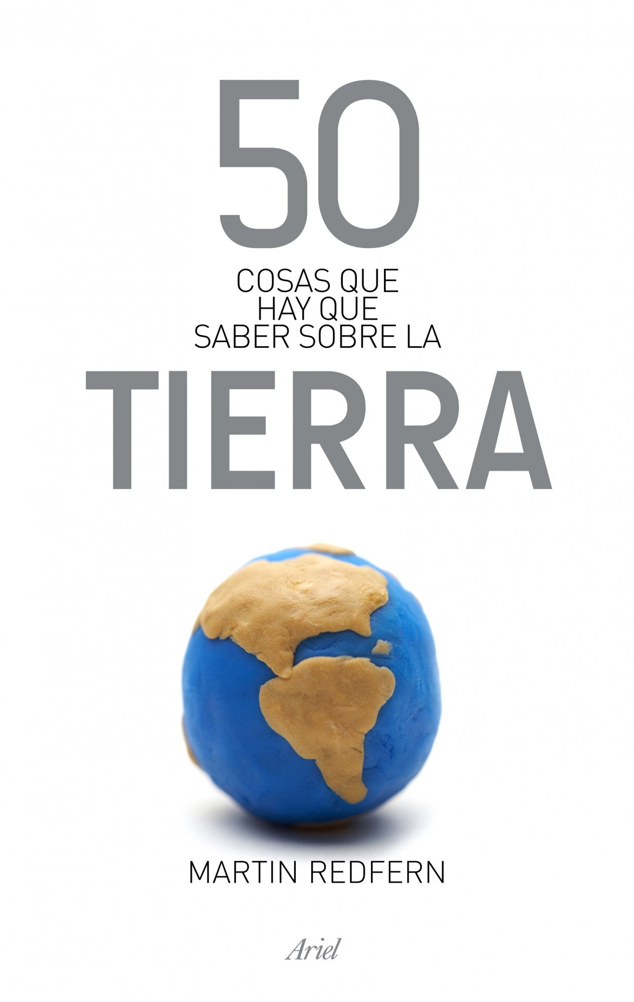 50 cosas que hay que saber sobre la Tierra