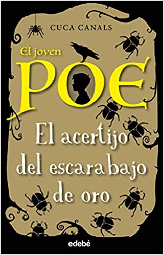 El Joven Poe: El Acertijo Del Escarabajo De Oro