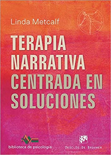 Terapia Narrativa Centrada En Soluciones
