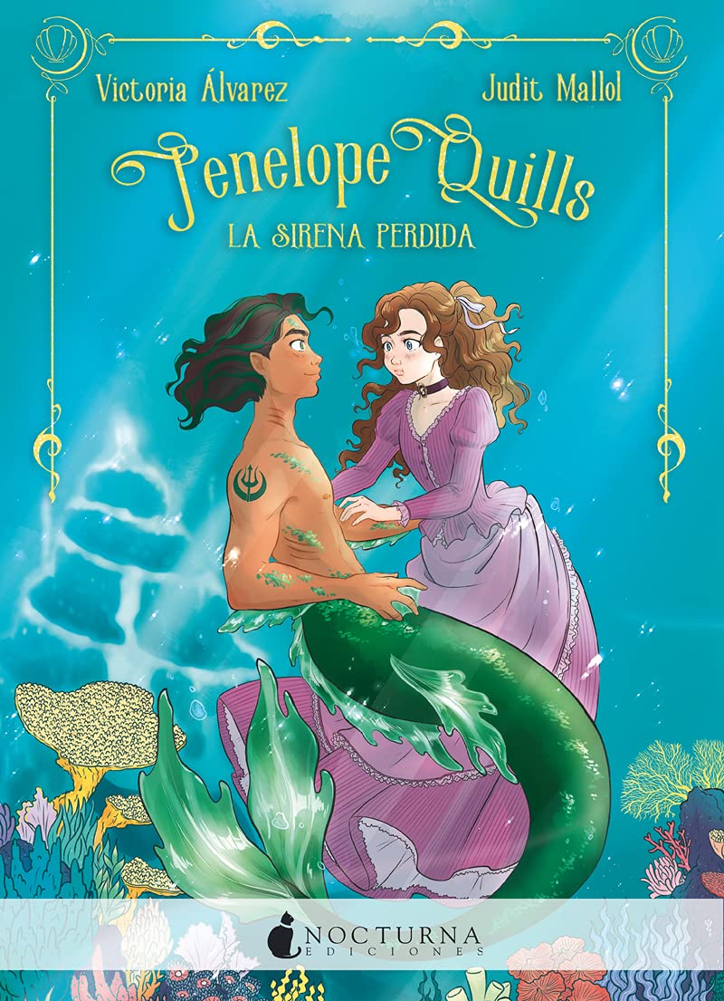 Penelope Quills - La Sirena Perdida