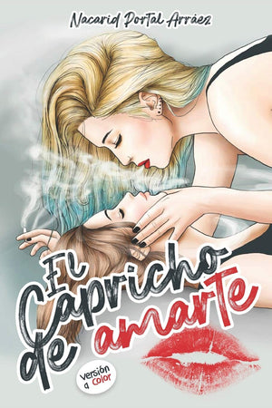 El Capricho De Amarte