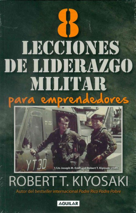 8 lecciones de liderazgo militar para emprendedores