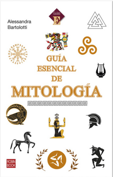 La Guía Esencial De La Mitología