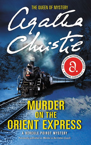 Murder on the Orient Express: A Hercule Poirot Mystery (Hercule Poirot Mysteries, 10)