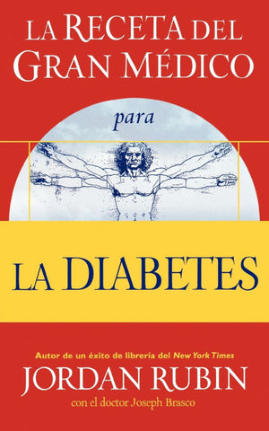 La receta del gran médico - Para la diabetes