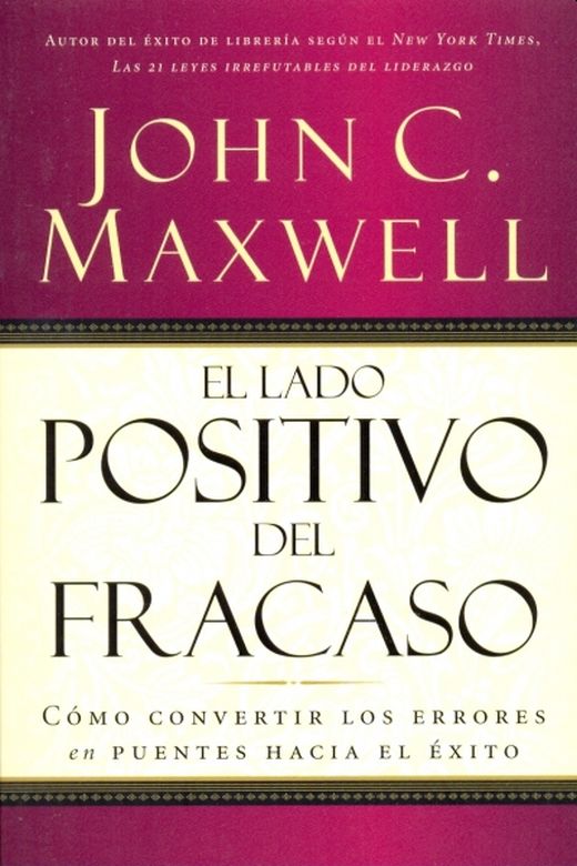 Lado positivo del fracaso sc maxwell joh