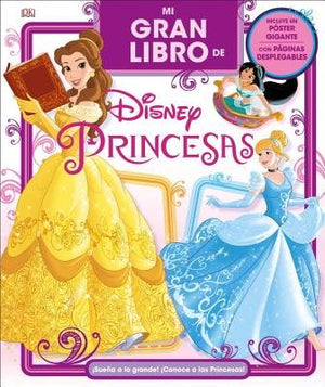 Mi Gran Libro de Disney Princesas