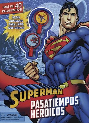 superman pasatiempos heroicos
