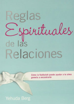 reglas espirituales de las relaciones