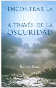 ENCONTRAR LA LUZ A TRAVES DE LA OSCURIDAD