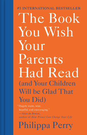 The book you wish your parents had read