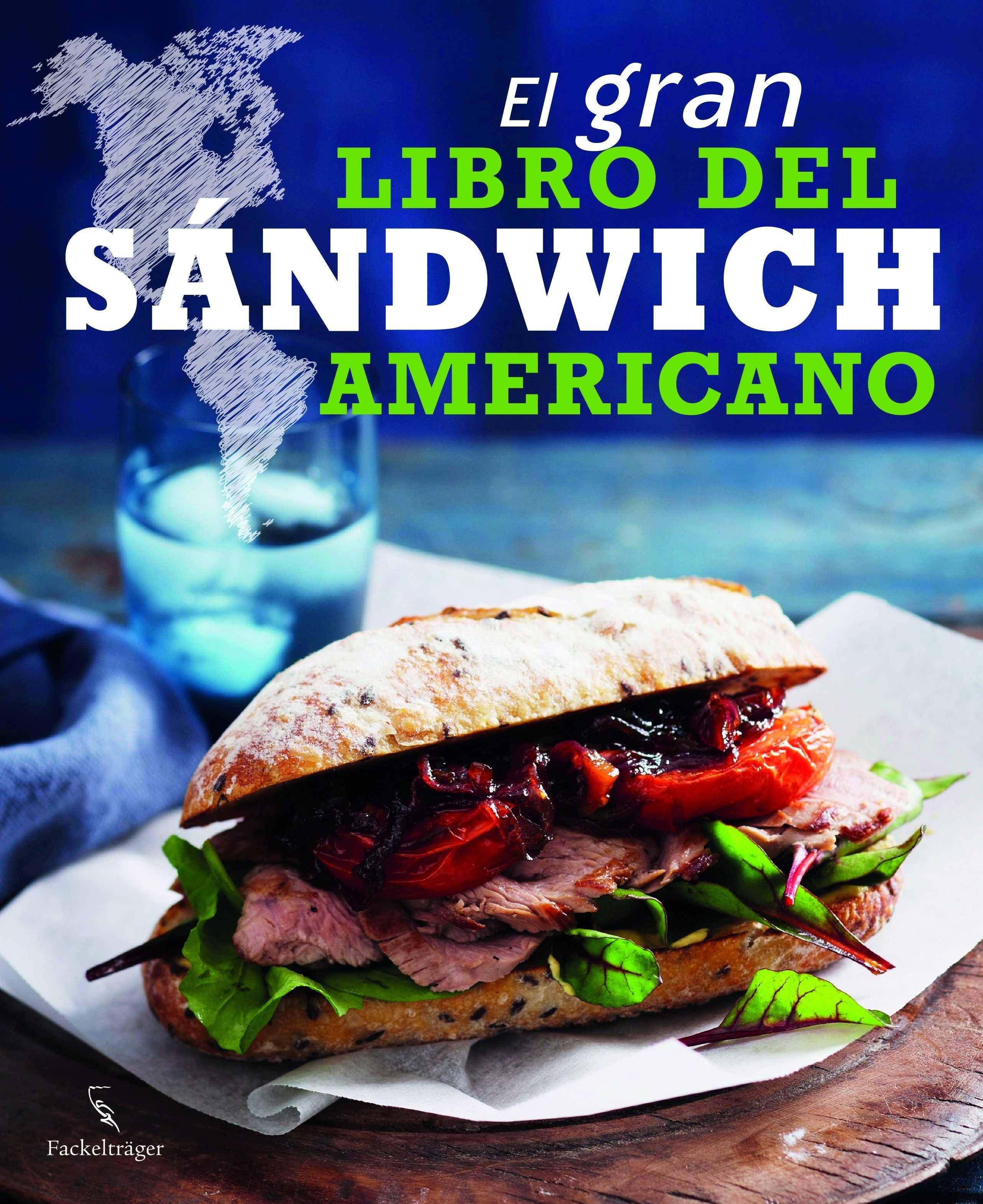 EL GRAN LIBRO DEL SÁNDWICH AMERICANO, AUTORES VARIOS  Hombre de la Mancha