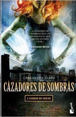 CAZADORES DE SOMBRAS 1: CIUDAD DE HUESO, CLARE, CASSANDRA  Hombre de la Mancha