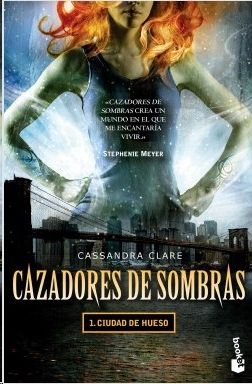 Ciudad de hueso (Cazadores de sombras 1)