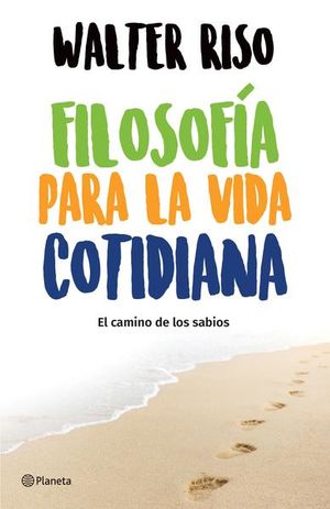 Filosofía para la vida cotidiana