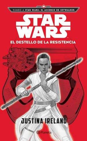 Star Wars. El destello de la Resistencia