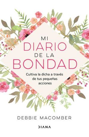 Mi diario de la bondad