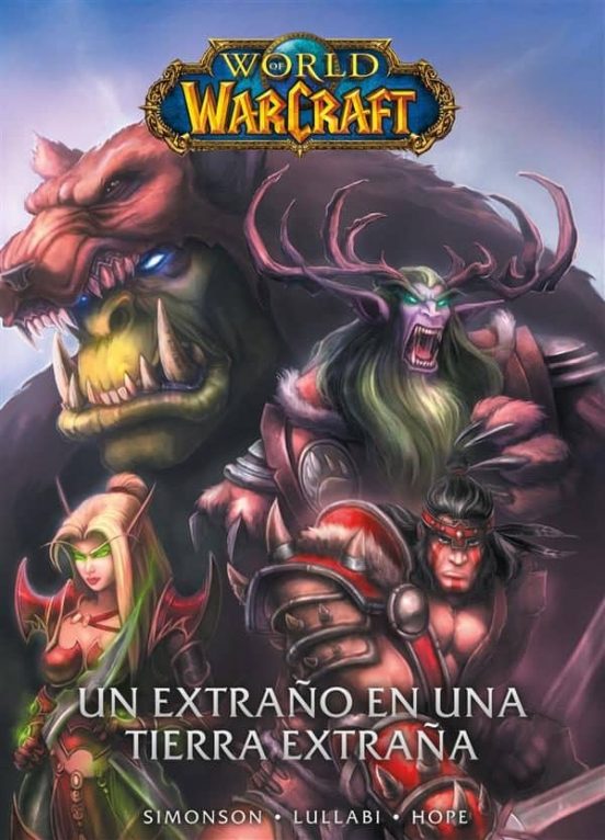 world warcraft 1 un extraño en una tierra extraña