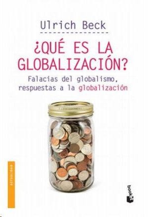 ¿Qué es la globalización?