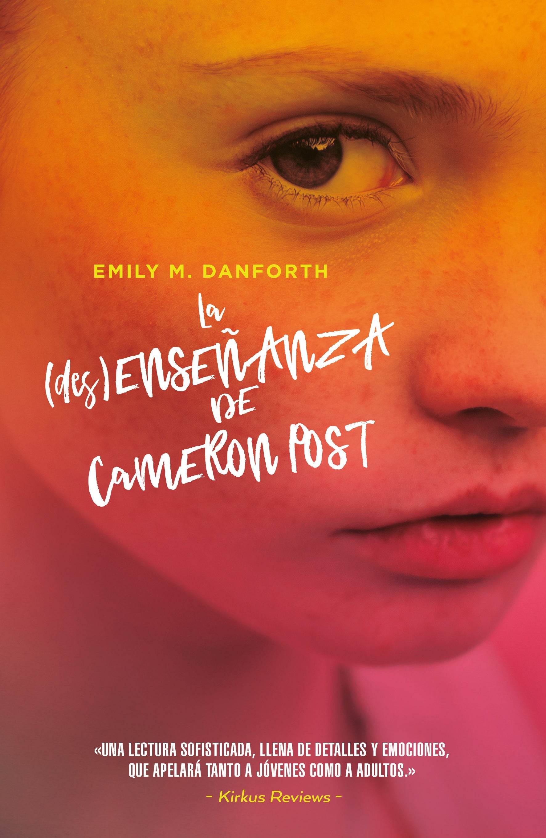 La (Des)Enseñanza De Cameron Post