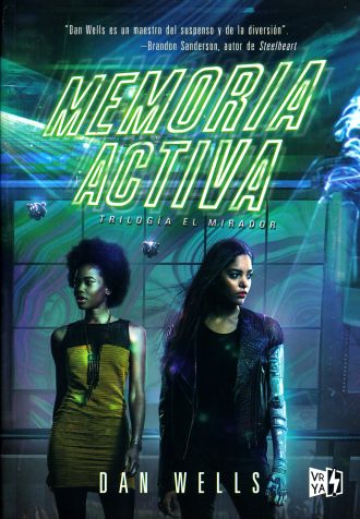 Memoria Activa (Trilogía El Mirador 3)