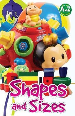 Shapes and sizes (A to Z learning)