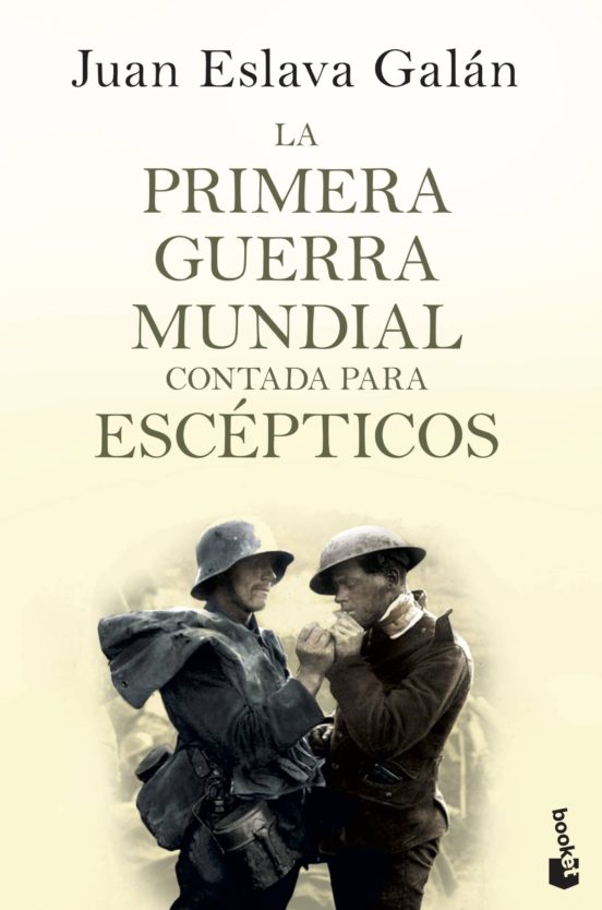 la primera guerra mundial contada para escepticos