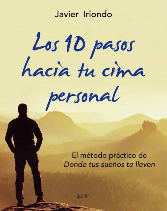 los 10 pasos hacia tu cima personal