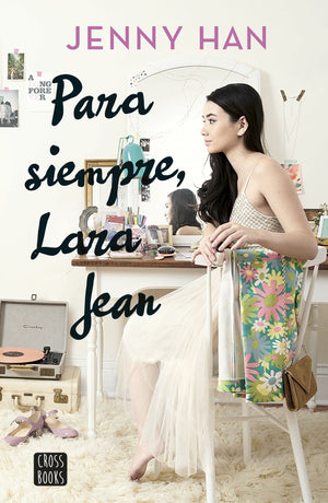 para siempre lara jean