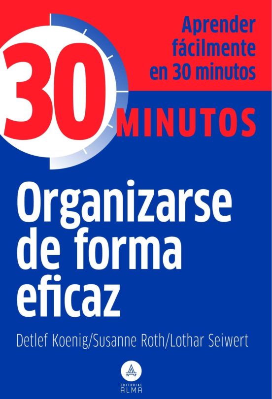 organizarse en forma eficaz