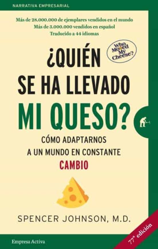 quien se ha llevado mi queso