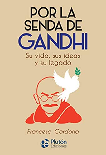 Por a Senda de Gandhi