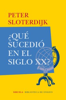 ¿Qué Sucedió En El Siglo Xx?