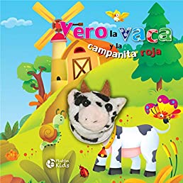 Vero La Vaca y La Campanita Roja (Libros con Títeres)