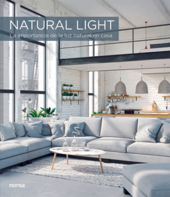 Natural light. la importancia de la luz natural en casa