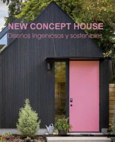 New concept house. diseños ingeniosos y sostenibles