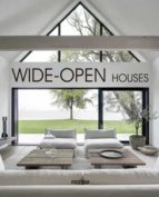 Wide open houses