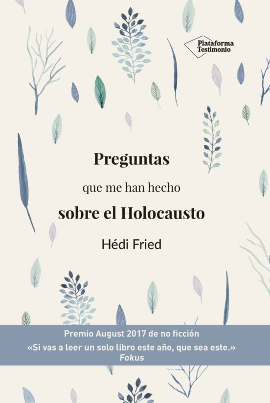 preguntas que me han hecho sobre el holocausto