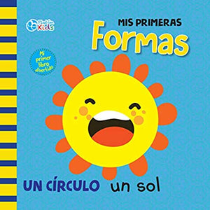 Mis primeras formas: MI PRIMER LIBRO DE TELA: 1
