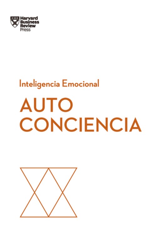 Autoconciencia Serie Inteligencia Emocional