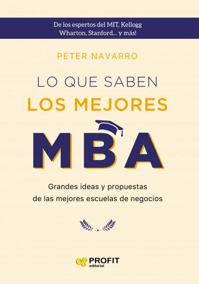Lo que saben los mejores MBA (NE)