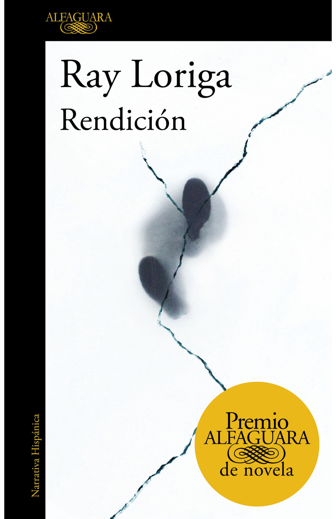 Rendición (Premio Alfaguara de novela 2017)