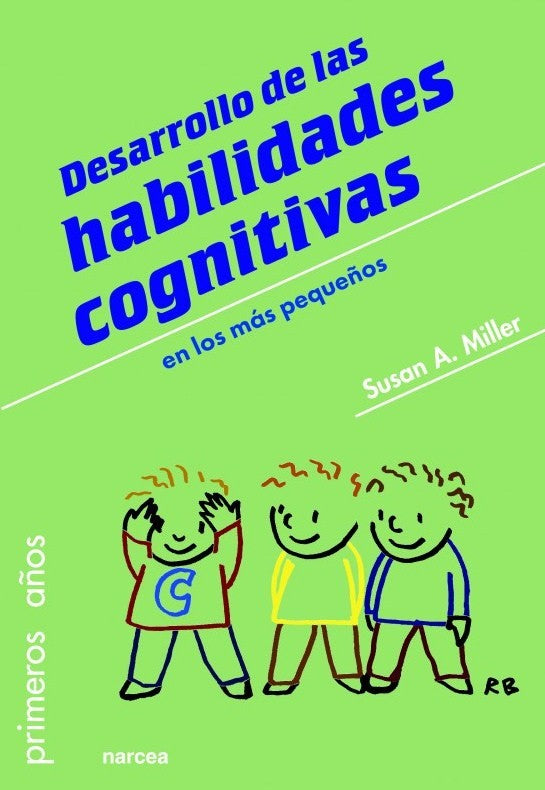 Desarrollo De Las Habilidades Cognitivas