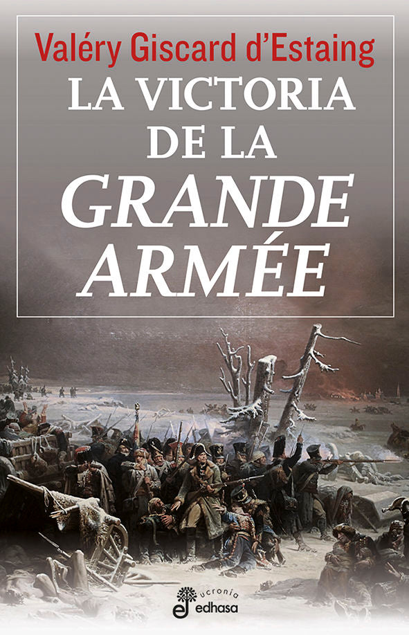 La victoria de la "Grande Armée"