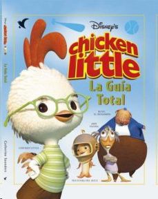 Chicken little: La guía total