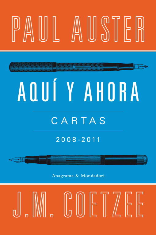 Aquí y ahora (Cartas 2008 - 2011)