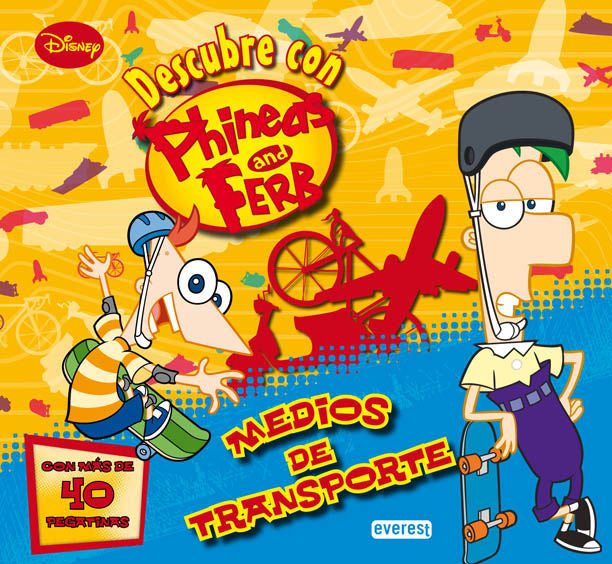 Phineas y Ferb  Medios de transporte (Libro educativo con pegatinas)