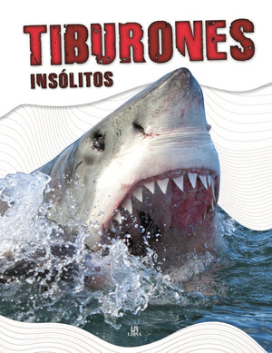 TIBURONES INSÓLITOS